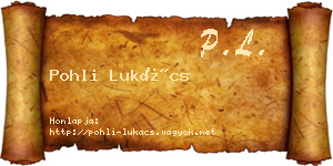 Pohli Lukács névjegykártya